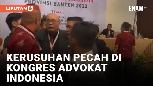VIDEO: Kongres Advokat Indonesia Provinsi Banten Diwarnai Kericuhan