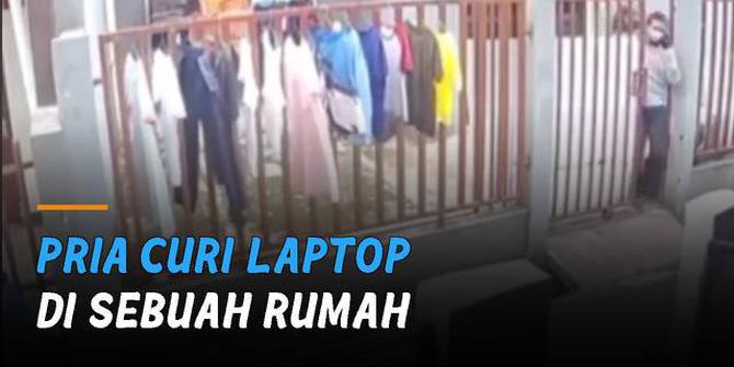 VIDEO: Pria Curi Laptop di Sebuah Rumah Tertangkap Kamera CCTV