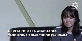 Gisella Anastasia selalu tes kesehatan dan lakukan pencegahan terhadap kanker.