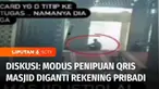 Penipuan dengan menempelkan QRIS palsu diungkap polisi. Pelaku menempelkan QRIS palsu di berbagai tempat termasuk di masjid-masjid. Apa yang harus dilakukan agar tidak menjadi korban? Kita diskusi bersama Reza Ramadhansyah.