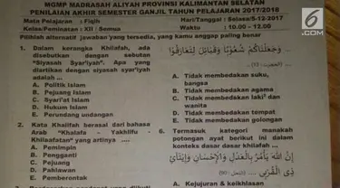 Beredar sebuah foto lembar soal ujian Madrasah Aliyah yang isinya membahas soal Khilafah.