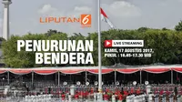 Live Streaming upacara penurunan bendera Merah Putih di Istana Negara. (Liputan6.com/Abdillah)