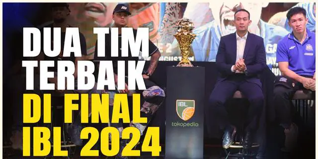 VIDEO: Satria Muda dan Pelita Jaya Siap Tempur di Final IBL 2024!