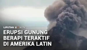 Erupsi Gunung Berapi Teraktif di Amerika Latin