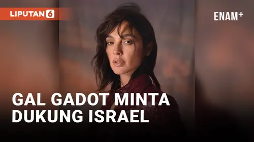 VIDEO: Gal Gadot Minta Publik Dunia Dukung Israel dan Berdonasi, Berasa Jadi Wonder Women?
