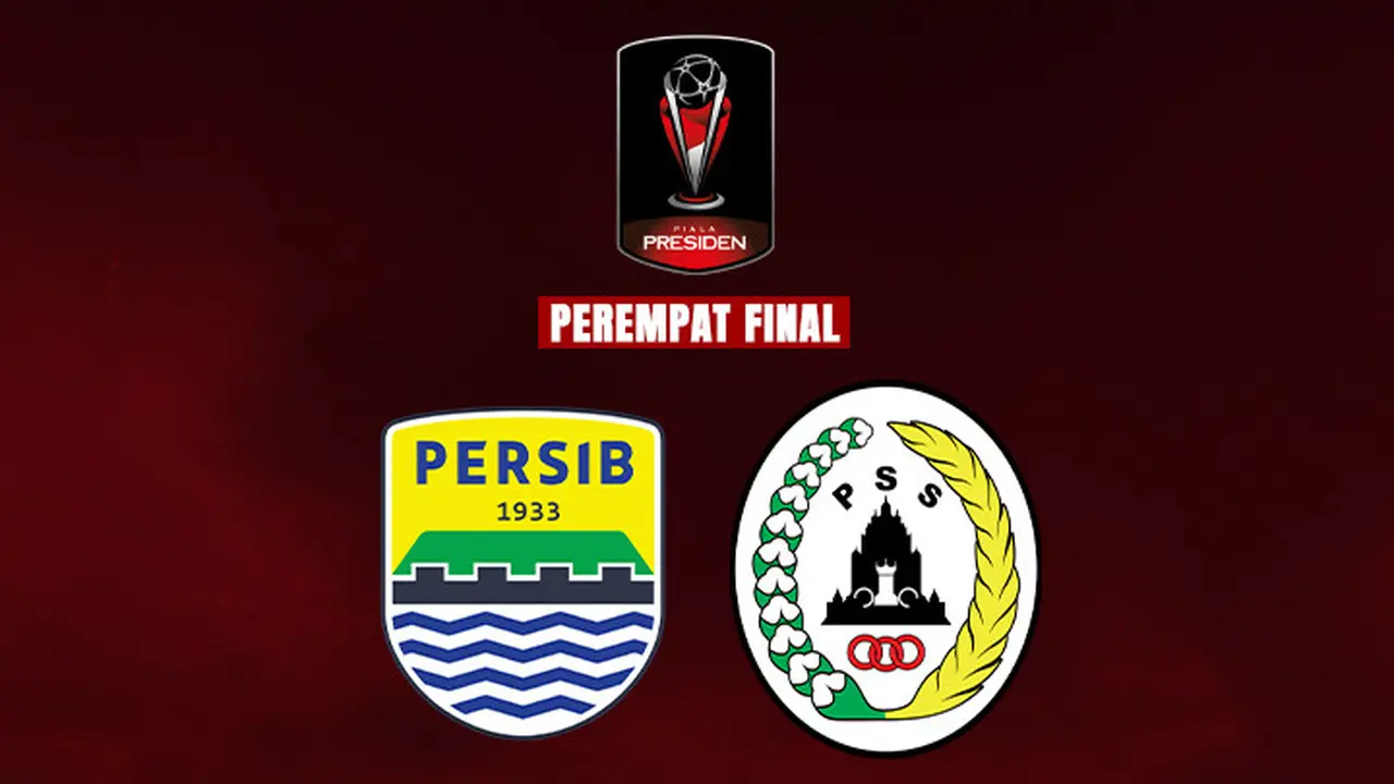 Piala Presiden 2022 - Perempat Final - Persib Bandung Vs PSS Sleman