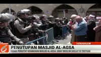 Israel Kukuh Tutup Pintu Masuk Masjid Al-Aqsa