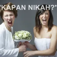 Kalau kamu, kapan nikah? Hihihi.