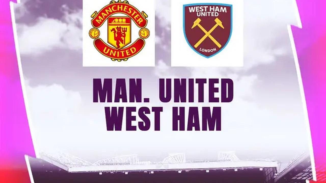 Prediksi Man United vs West Ham di Liga Inggris: Pertarungan Harga Diri