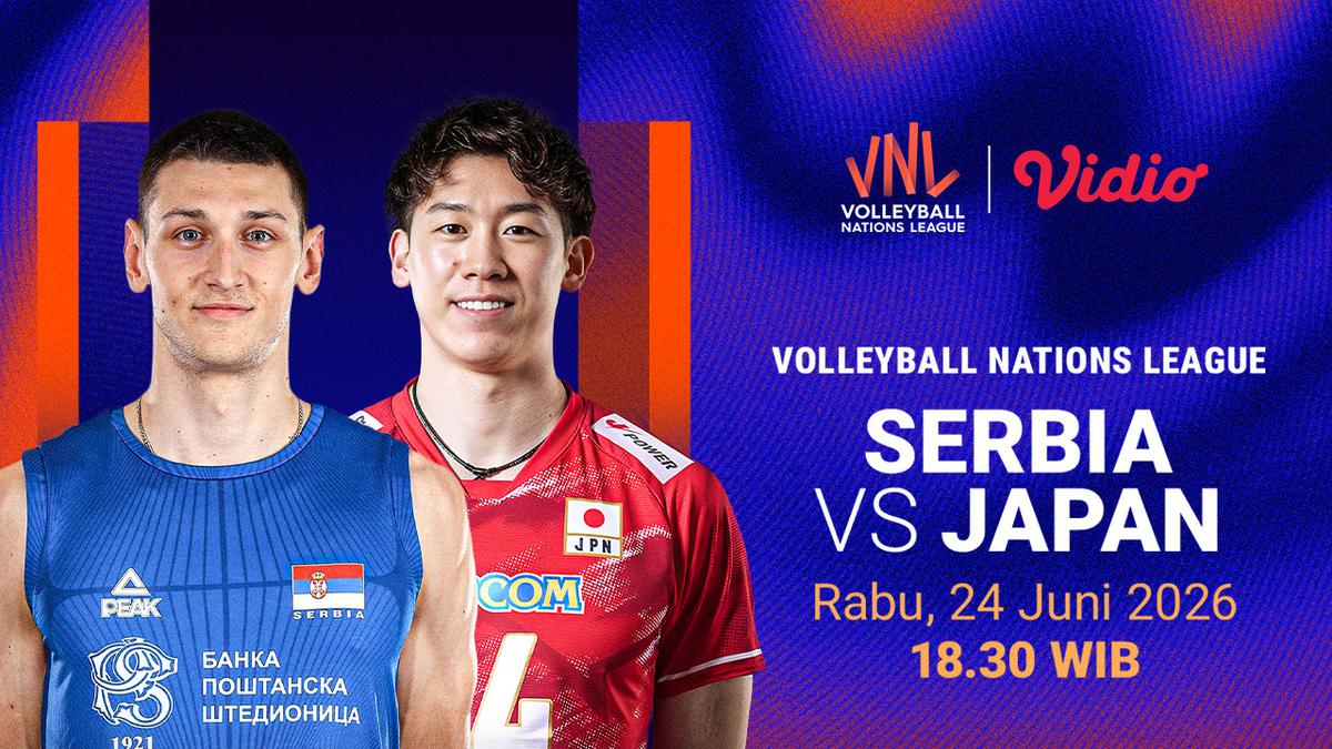 VNL 2026 - Serbia vs Japan: Arena d’Orleans Menjadi Ajang Pembuktian Dua Tim Besar! Live di Vidio