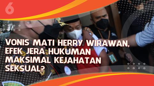 VIDEO Headline: Vonis Mati Herry Wirawan, Efek Jera Hukuman Maksimal Kejahatan Seksual?