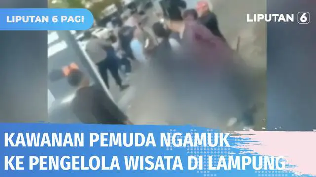 Sekelompok pemuda terlihat mengamuk di depan gerbang masuk Pantai Tiska, Bandar Lampung. Mereka berusaha menyerang pengelola wisata. Dari hasil pemeriksaan, terungkap pelaku mengamuk karena tak diberi makan pengelola wisata.