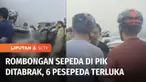 Terdapat enam pesepeda mengalami luka, setelah ditabrak pengemudi mobil di PIK, Tangerang, Banten. Diduga pengemudi mengantuk, sehingga tidak mampu mengendalikan kendaraannya.