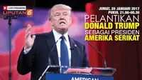 Saksikan Live Streaming Pelantikan Presiden AS Donald Trump
