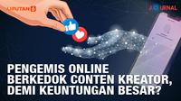 Journal Pengemis Online Berkedok Conten Kreator, Demi Keuntungan Besar?(Liputan6.com/Abdillah)