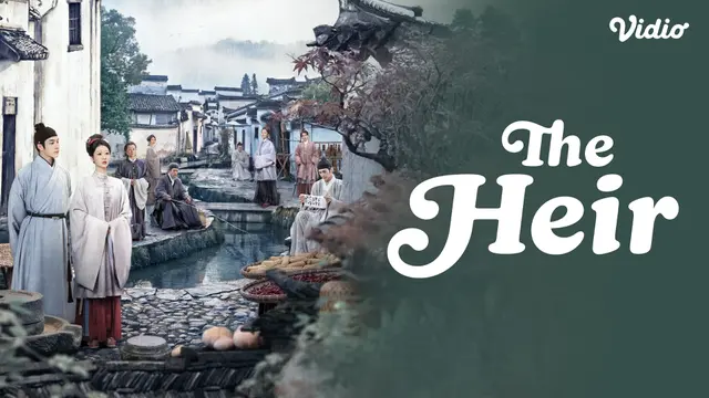 Drama China The Heir