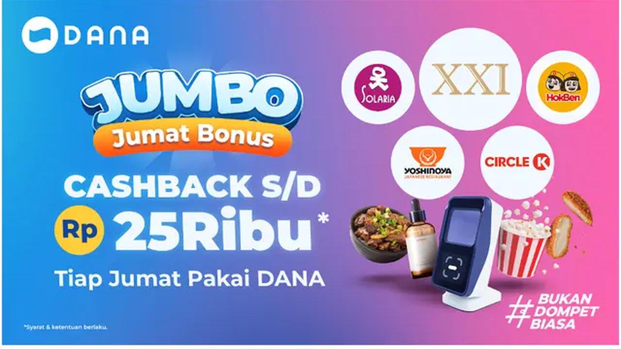 Promo JUMBO alias Jumat Bonus dari DANA