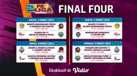 Jadwal Pertandingan Final Four Proliga 2023 Live Vidio 2 sampai 4 Maret 2023
