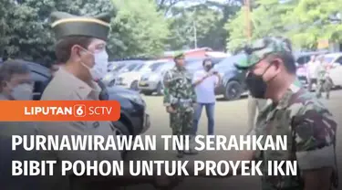 Persatuan Purnawirawan TNI AD menyerahkan 141.000 bibit tanaman kepada Pemerintah. Rencananya ratusan ribu bibit pohon ini akan ditanam untuk mendukung pembangunan IKN di wilayah Penajam Paser Utara, Kalimantan Timur.