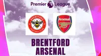 Liga Inggris - Brentford Vs Arsenal (Bola.com/Adreanus Titus)