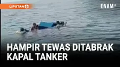 4 NELAYAN NYARIS TEWAS USAI DIDUGA DITABRAK KAPAL TANKER DI TENGAH LAUT