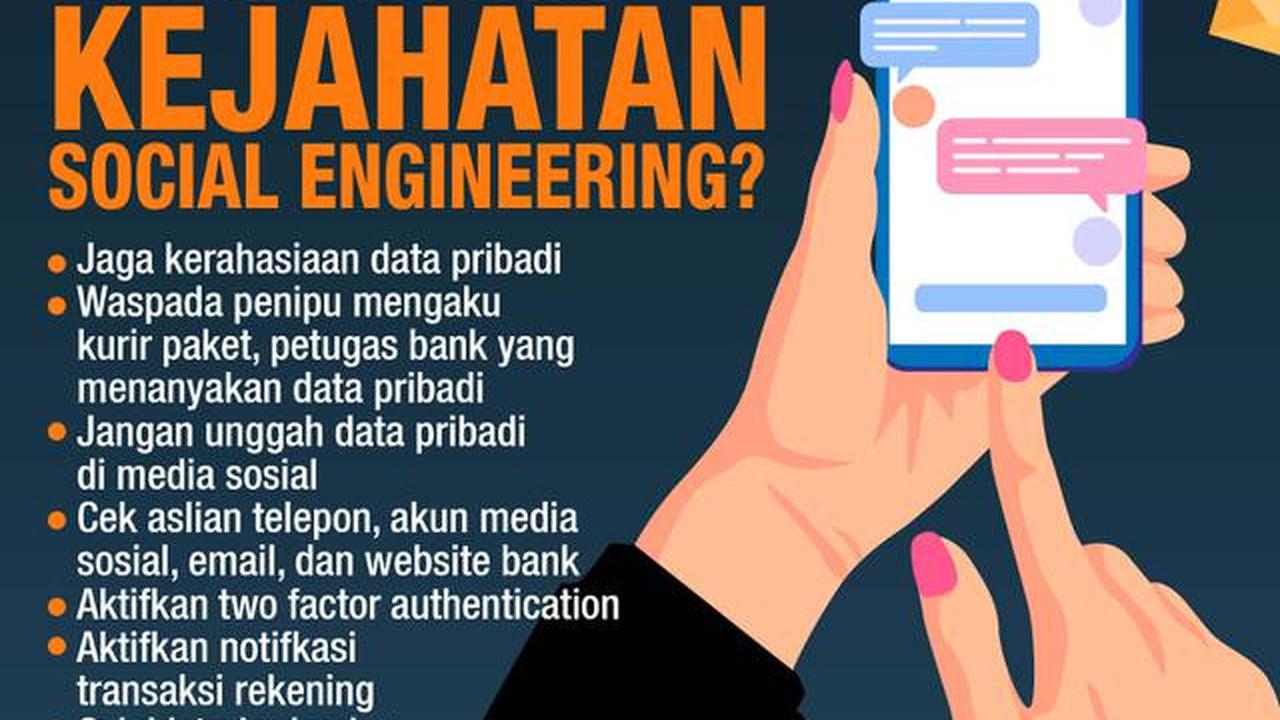 INFOGRAFIS JOURNAL_Bagaimana Antisipasi dari Kejahatan Social Engineering? (Liputan6.com/Abdillah)
