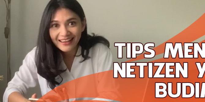 VIDEO: Tips Menjadi Netizen yang Budiman di Media Sosial