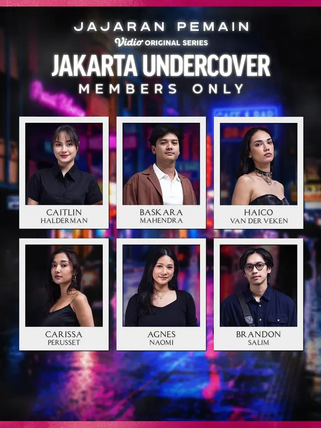 Daftar Pemain Series Jakarta Undercover: Members Only
