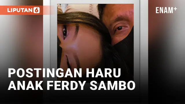 VIDEO: Unggah Foto Sang Ayah, Anak Ferdy Sambo: Pahlawanku Selamanya