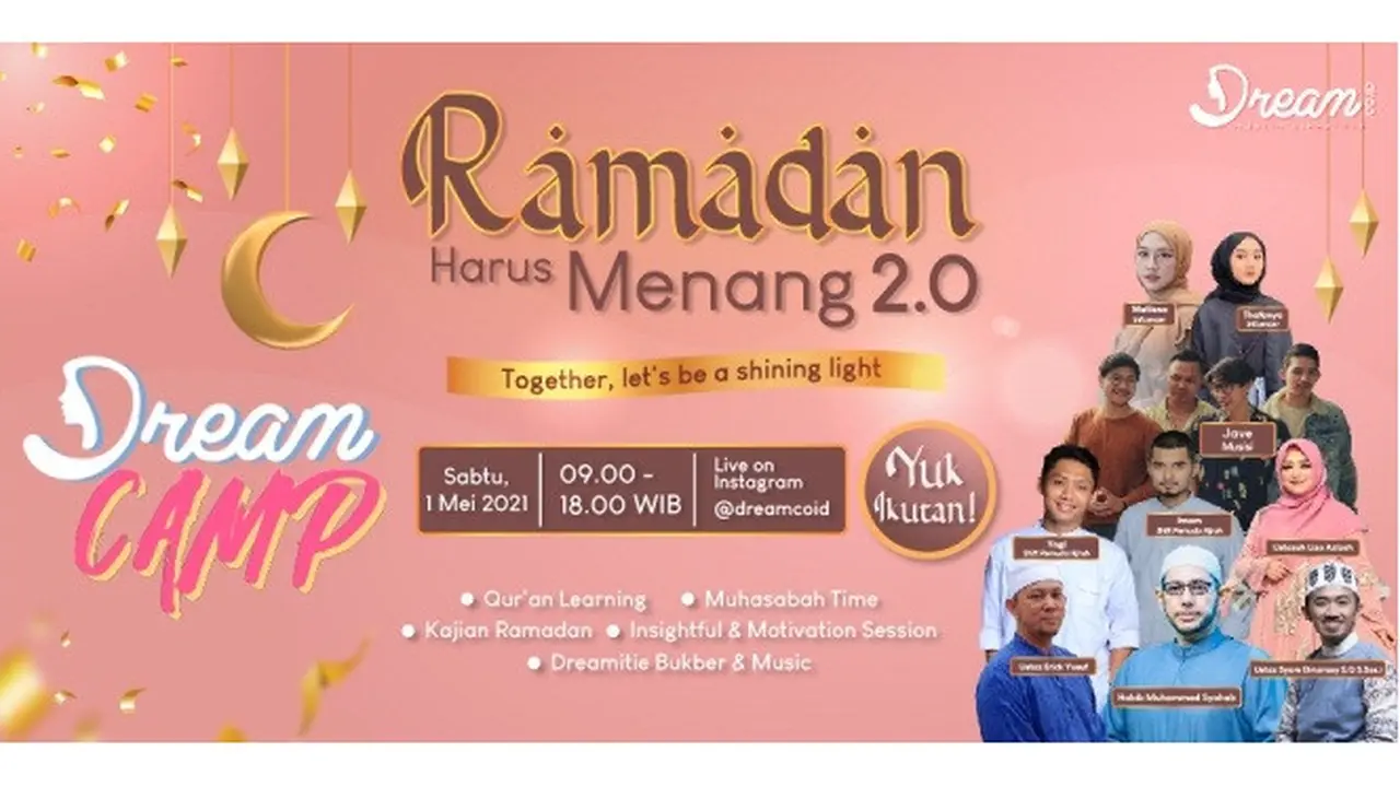 Kembali Digelar, Dream Camp 2021 Ajang Cari Ilmu dengan Ragam Hadiah