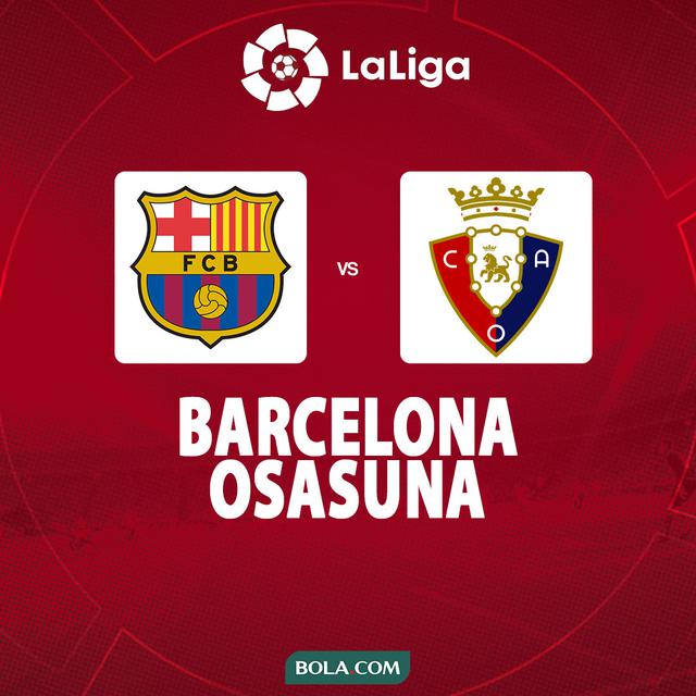 La Liga - Barcelona Vs Osasuna