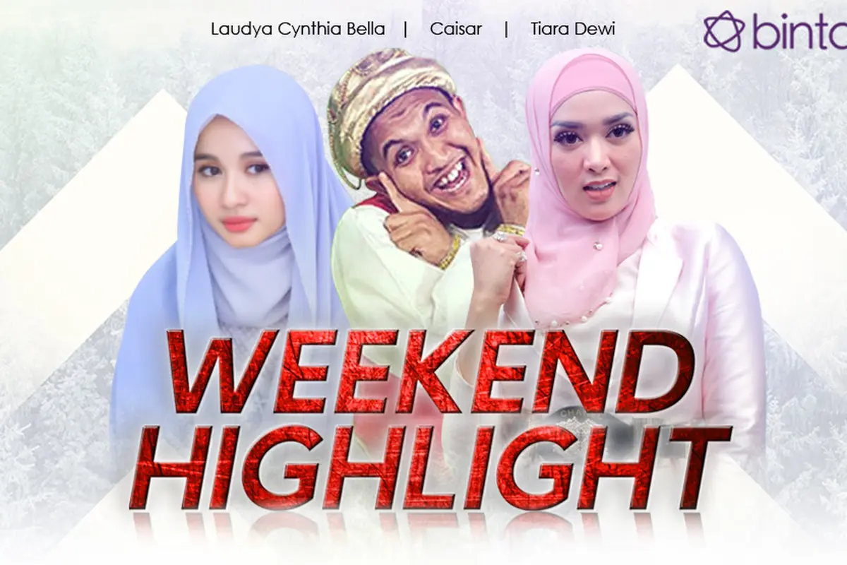 [Bintang] Laudya Cynthia Bella, Caisar, dan Tiara Dewi