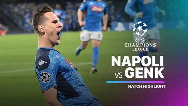 Berita Video Highlights Liga Champions, Napoli Vs Genk 4-0