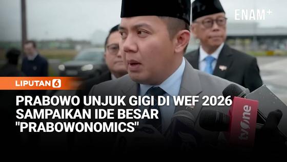 Prabowo Jadi Sosok Penting, Siap Sampaikan Ide "Prabowonomics" Kepada Dunia di WEF 2026