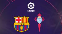 La Liga - Barcelona Vs Celta Vigo (Bola.com/Adreanus Titus)