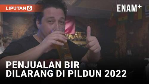 VIDEO: FIFA Larang Penjualan Bir di Piala Dunia 2022