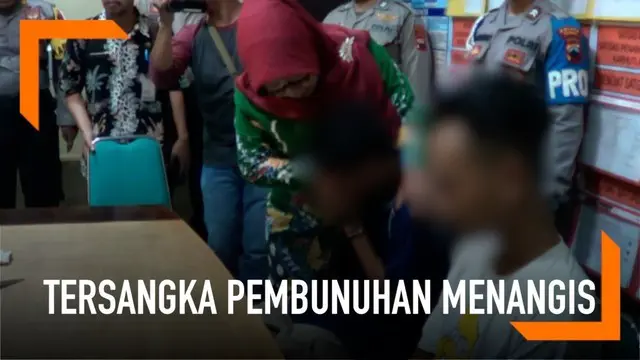 VIDEO: Tangisan Tersangka Pembunuh Siswa SMK di Tegal