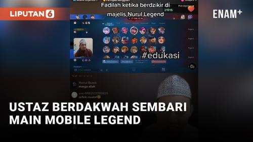 VIDEO: Unik! Ustaz Ini Dakwah Sambil Main Mobile Legends