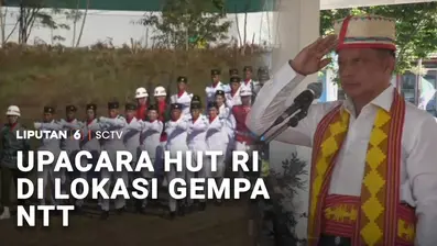 Upacara HUT RI juga digelar di NTT, meski Sabtu lalu wilayah itu diguncang gempa magnitudo 7,7. Hingga kini gempa susulan masih terjadi di NTT.