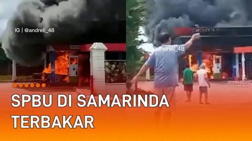 VIDEO: Viral SPBU di Samarinda Terbakar, Terdengar Beberapa Kali Dentuman