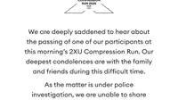 Ungkapan duka cita atas meninggalnya salah satu pelari 2XU Compression Run di Singapura pada 27 April 2025. (Instagram/@2xurun)