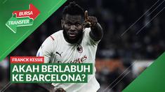 Berita Video, Rumor Kepindahan Gelandang AC Milan, Franck Kessie ke Barcelona