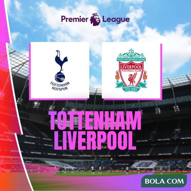 Liga Inggris - Tottenham Vs Liverpool