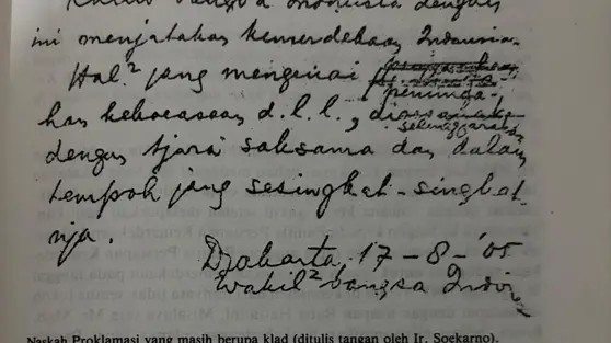Jejak Naskah Proklamasi Tulisan Bung Karno Nyaris Masuk Tong Sampah