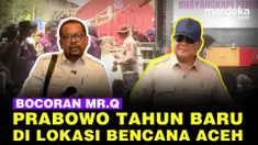 Presiden Prabowo Subianto akan melewati pergantian tahun daerah terdampak bencana di Provinsi Aceh