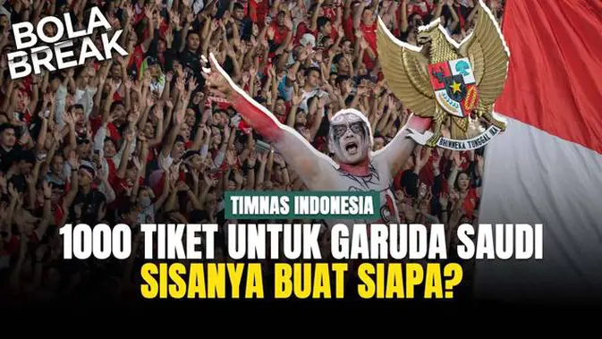 VIDEO: Jatah 1000 Tiket untuk Fans Timnas Indonesia, Lalu Sisanya untuk Siapa?