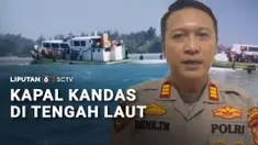 Lantaran mati mesin, kapal motor terombang-ambing di perairan Kepulauan Seribu. Beruntung, 150 penumpang berhasil dievakuasi.