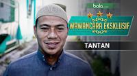 Wawancara Tantan (Bola.com/Adreanus Titus)