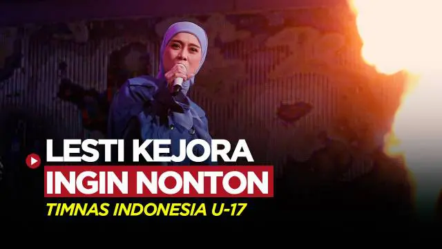 Berita video, penyanyi dangdut kebanggan Indonesia, Lesti Kejora sampaikan keinginannya untuk menonton dan dukung langsung Timnas Indonesia U-17 di Piala Dunia U-17 2023.