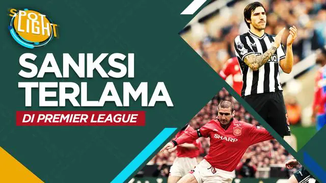 Berita video spotlight kali ini membahas tentang empat pemain yang mendapatkan sanksi larangan bertanding paling berat atau lama dalam sejarah Premier League.